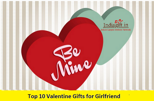 top 10 valentine gifts for girlfriend