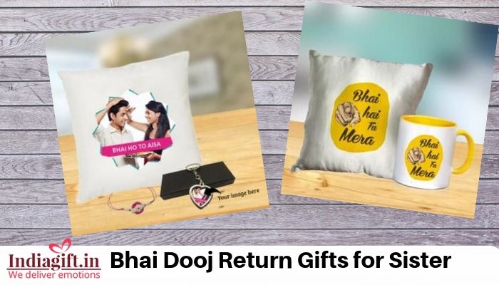 Bhai Dooj Return Gifts for Sister