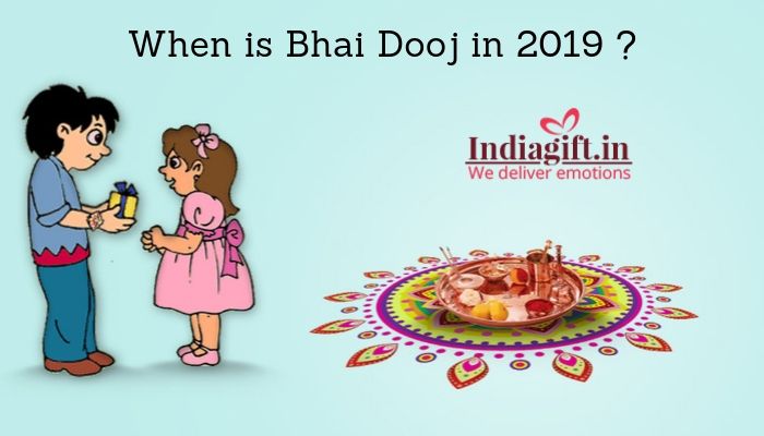 When is Bhai Dooj in 2019