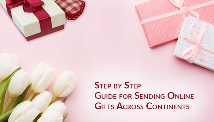 Step by Step Guide for Sending Online Gifts-Blog