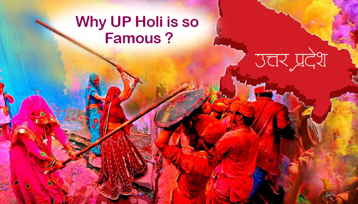 Why UP Holi is so famous