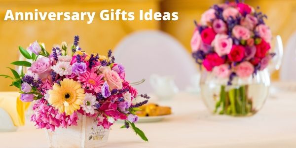 Anniversary Gifts Ideas