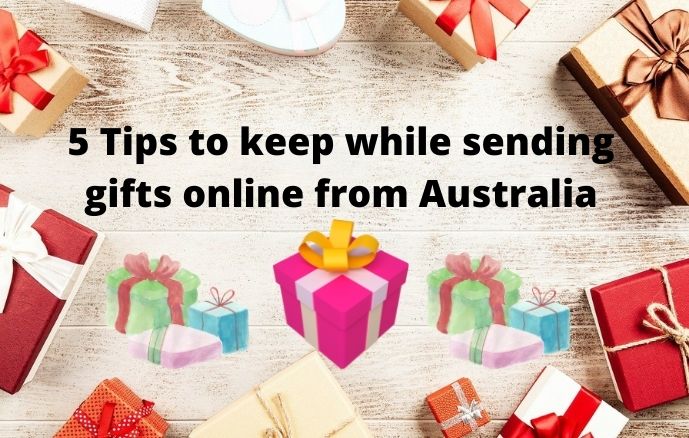 sending gifts online from Australia