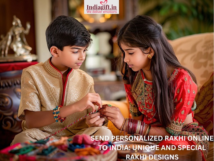Send Personalized Rakhi Online to India Unique and Special Rakhi Designs