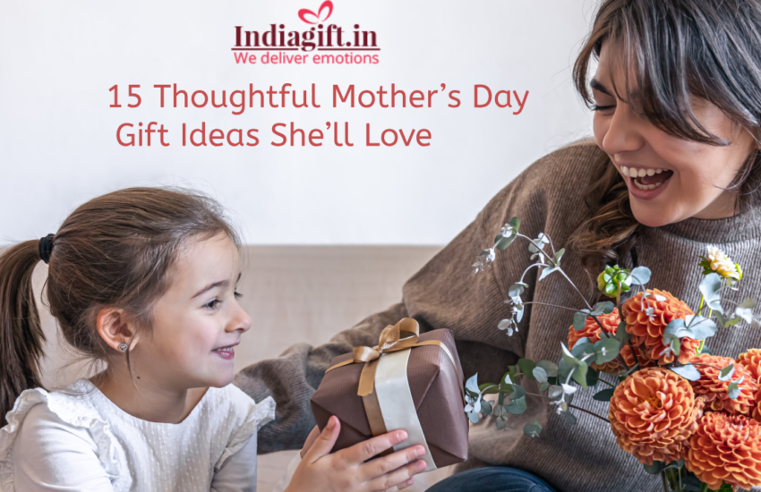 Mother day gifts