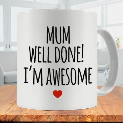 Well Done Mom Photo Mug