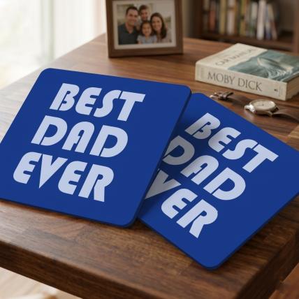 Best Dad Ever Coasters